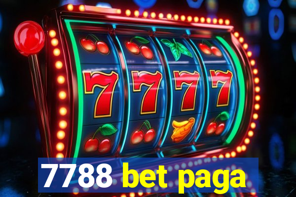 7788 bet paga